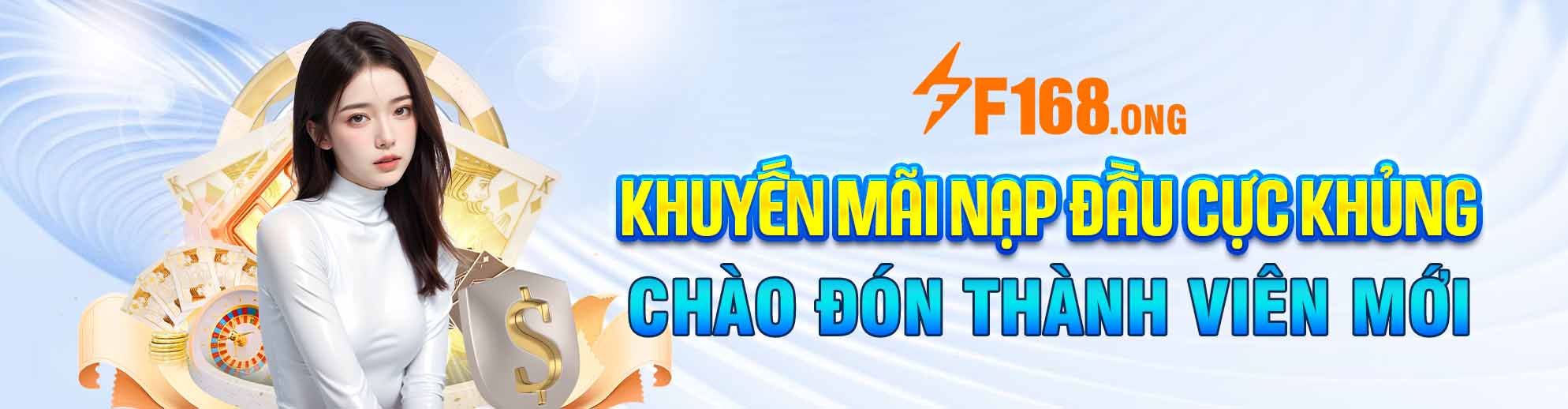 Khuyến mãi nạp đầu cực khủng chào đoán thanh viên mới của F168