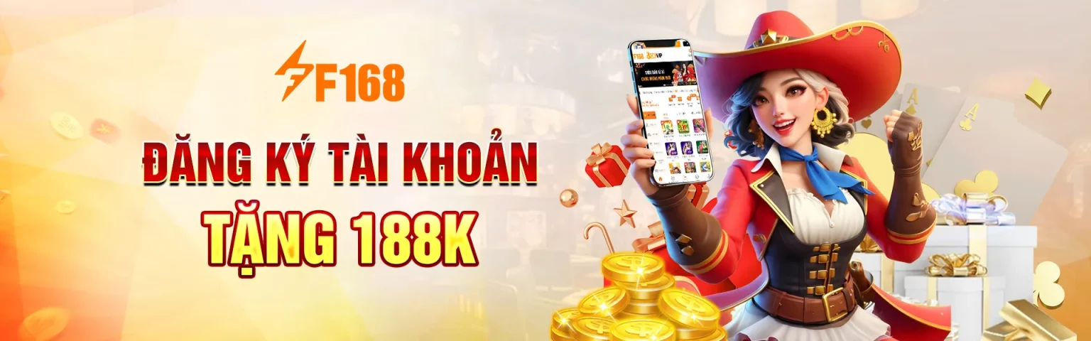 Đăng Ký Tài Khoản Tặng 188K